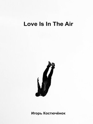 cover image of Love is in the air